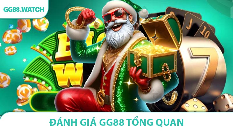 Đánh giá GG88 tổng quan về nhà cái 