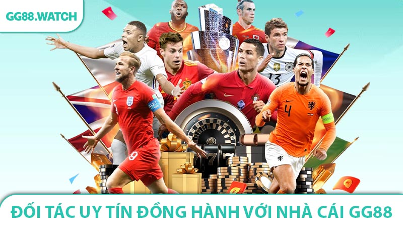 Một số đối tác uy tín đồng hành với nhà cái GG88