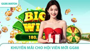Quà Tặng Khuyến Mãi Cho Hội Viên Mới GG88